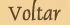 Voltar